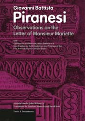 Observations on the Letter of Monsieur Mariette with Opinions on Architecture, and a Preface to a New Treatise on the Introduction and Progress of the Fine Arts in Europe in Ancient Times 